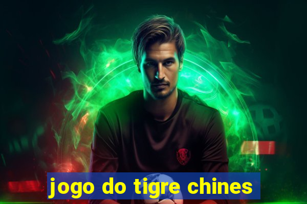 jogo do tigre chines